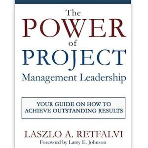 The Power of Project Management Leadership